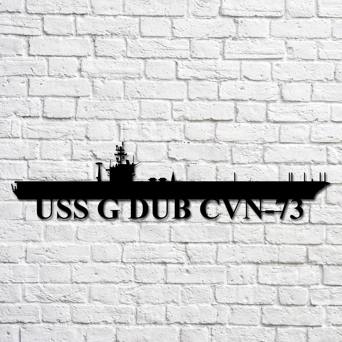Uss G Dub Cvn73 Navy Ship Metal Art, Custom Us Navy Ship Cut Metal Sign, Gift For Navy Veteran, Navy Ships Silhouette Metal Art, Navy Home Decor Laser Cut Metal Signs Custom Gift Ideas