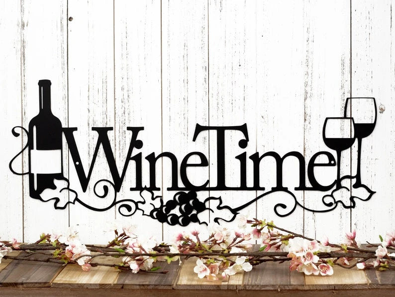 Wine Time For You And Me Metal House Sign Laser Cut Metal Signs Custom Gift Ideas