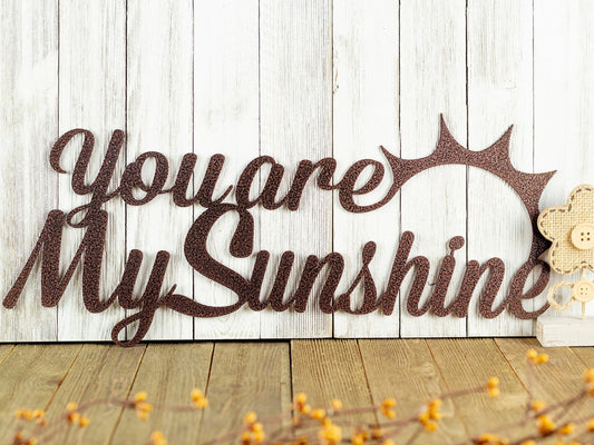 You Are My Sunshine Metal Sign Outdoor Sign Metal Wall Decor Love Quotes Laser Cut Steel