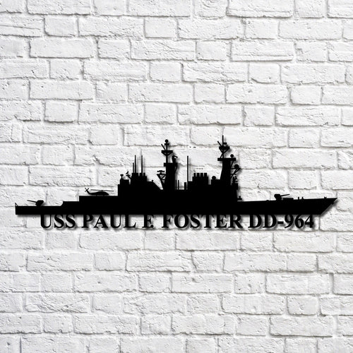 Uss Paul F. Foster Dd964 Navy Ship Metal Art, Gift For Navy Veteran, Navy Ships Silhouette Metal Art, Navy Home Decor Laser Cut Metal Signs Custom Gift Ideas