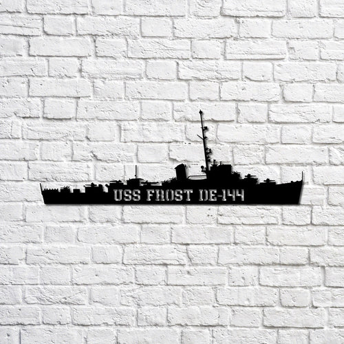 Uss Frost De144 Navy Ship Metal Sign, Memory Wall Metal Sign Gift For Navy Veteran, Navy Ships Silhouette Metal Sign Laser Cut Metal Signs Custom Gift Ideas