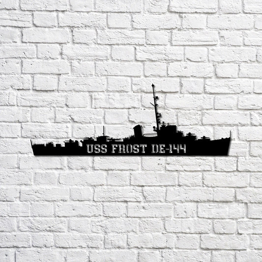 Uss Frost De144 Navy Ship Metal Sign, Memory Wall Metal Sign Gift For Navy Veteran, Navy Ships Silhouette - metal sign