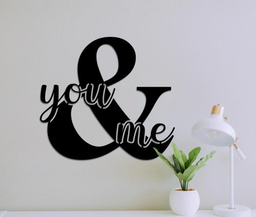You And Me You And Me Metal Sign Over The Bed Sign Over The Bed Wall Hanging. Wedding Decorations Wedding Backdrop You And Me Backdrop
