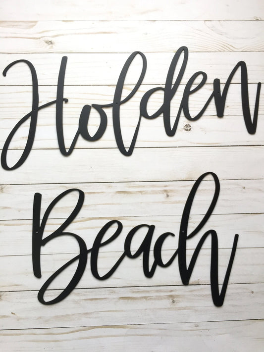 Holden Beach Metal Sign Beach House Decor Beach House Gift Metal Words Holden Beach Sign - 8 inches - metal sign