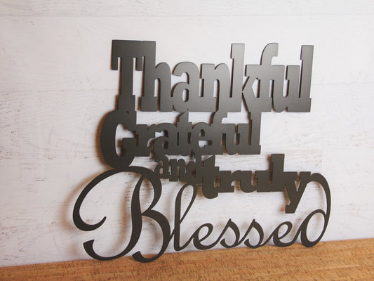 Metal Word Sign Thankful Grateful And Truly Blessed Christmas Gift - 8 inches - metal sign