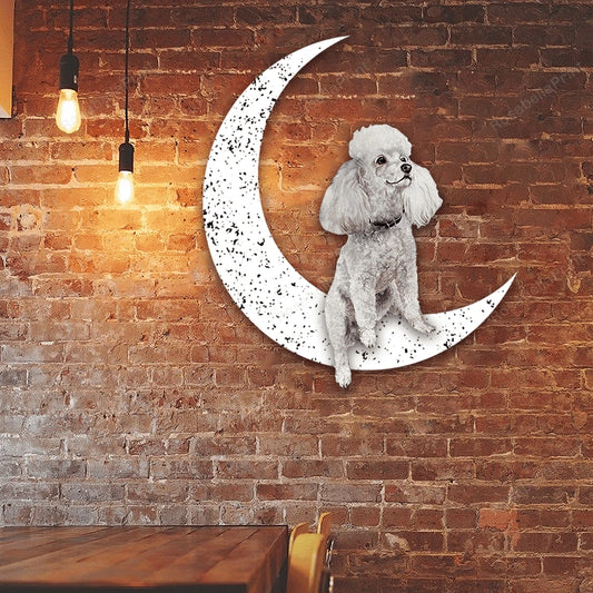 Dog Metal Sign White Poodle 2 Sit On The Moon Gift for Dog Lover - 8 inches - metal sign
