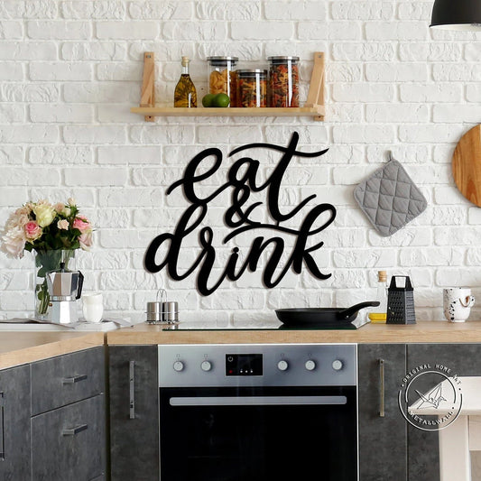 Eat And Drink Kitchen Cooking Lovers Cut Metal Sign Laser Cut Metal Signs Custom Gift Ideas - 8 inches - metal sign
