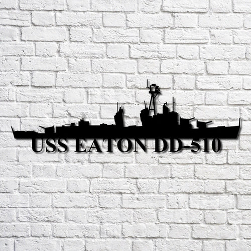 Uss Eaton Dd510 Navy Ship Metal Art, Custom Us Navy Ship Cut Metal Sign, Gift For Navy Veteran, Navy Ships Silhouette Metal Art, Navy Home Decor Laser Cut Metal Signs Custom Gift Ideas