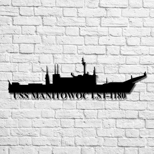 Uss Manitowoc Lst1180 Navy Ship Metal Art, Custom Us Navy Ship Cut Metal Sign, Gift For Navy Veteran - metal sign