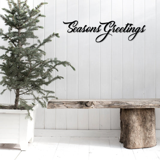 Seasons Greetings Sign Steel Script Words For The Wall Holiday Sign Christmas Decor Winter Sign Mantel Decor - 8 inches - metal sign