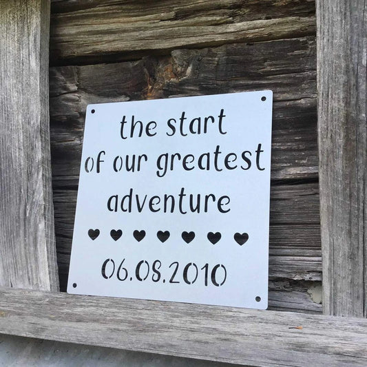 Our Greatest Adventure Custom Sign Cut Metal Sign Metal House Sign - 8 inches - metal sign