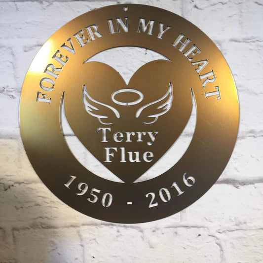 Forever In My Heart Memorial Sign Cut Metal Sign Metal House Sign - 8 inches - metal sign