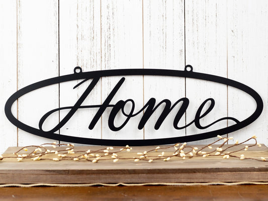 Metal Home Sign Metal Outdoor Sign Metal Wall Decor Home Sign Wall Hanging Outdoor Sign - 8 inches - metal sign