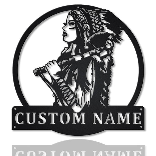 Personalized Native American Warrior Girl Metal Sign Art , Custom Native American Metal Sign , Warrior Girl Sign Decoration For Living Room, Laser Cut Metal Signs Custom Gift Ideas