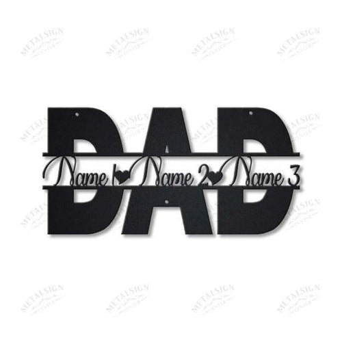 Father s Day Dad With Name Personalized Metal Wall Decor, Cut Metal Sign, Metal Wall Art, Metal House Sign, Metal Laser Cut Metal Signs Custom Gift Ideas