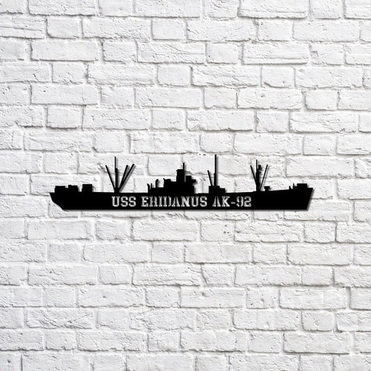 Uss Eridanus Ak92 Navy Ship Metal Sign, Memory Wall Metal Sign Gift For Navy Veteran, Navy Ships - metal sign