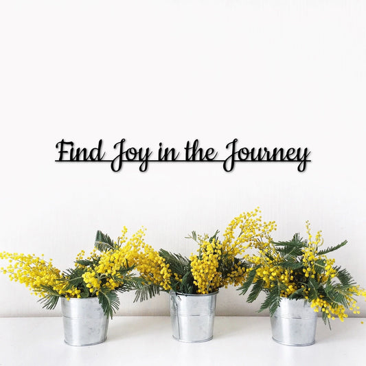 Find Joy In The Journey Sign Living Room Signs Metal Script Words For The Wall Positive Wall Quotes Motivational Religious Saying - 8 inches - metal sign