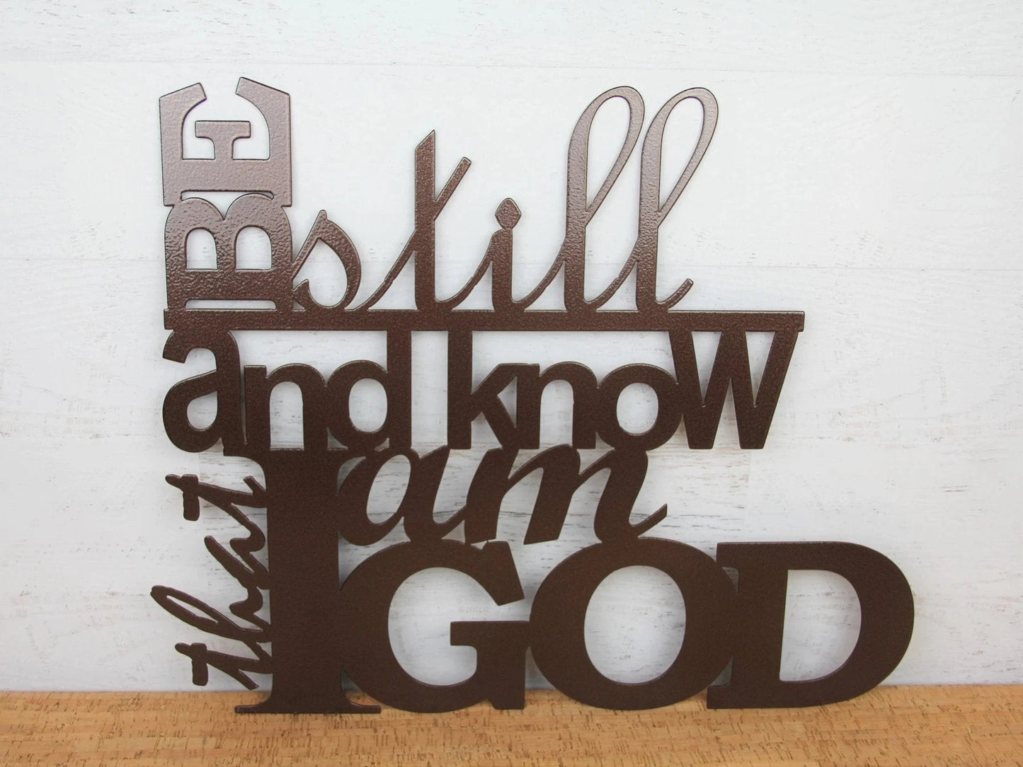 Be still and know that I am God Metal House Sign Laser Cut Metal Signs Custom Gift Ideas