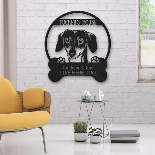 Dachshund's House Dog Lovers Personalized Metal Sign Laser Cut Metal Signs Custom Gift Ideas - metal sign