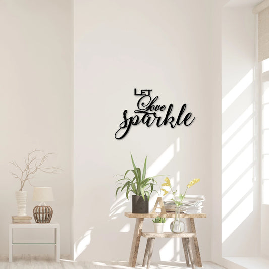Let Love Sparkle Sign Cursive Wedding Decor Wedding Sign Love Decor Valentine's Gift For Her Anniversary - wedding detail