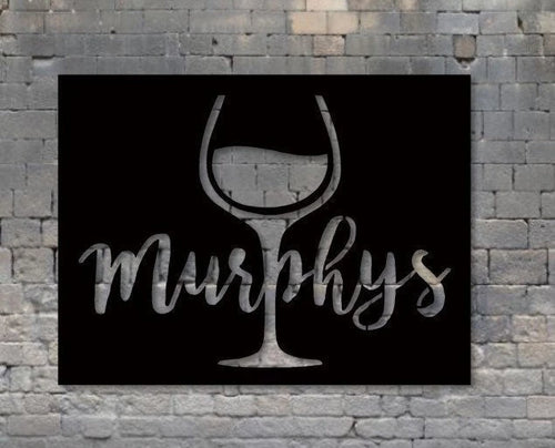 Murphys Wineglass Cutout Add Your Name Metal Sign, Cut Metal Sign Wall Decor Laser Cut Metal Signs Custom Gift Ideas