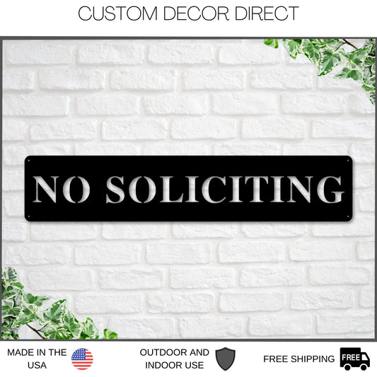 No Soliciting Sign, No Soliciting Metal Sign, Custom Text Sign, Metal Front Door Sign, Soliciting Sign - metal sign