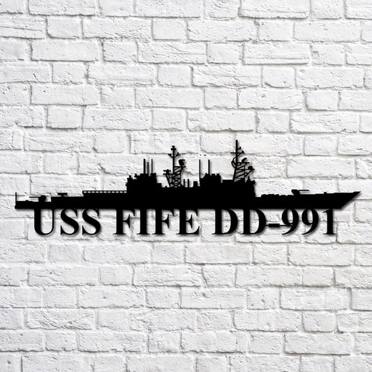 Uss Fife Dd991 Navy Ship Metal Art, Custom Us Navy Ship Cut Metal Sign, Gift For Navy Veteran, Navy Ships - metal sign