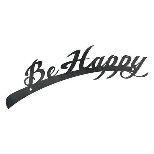 Be Happy Customized Metal Signs Custom Metal Sign Custom Signs Metal Sign