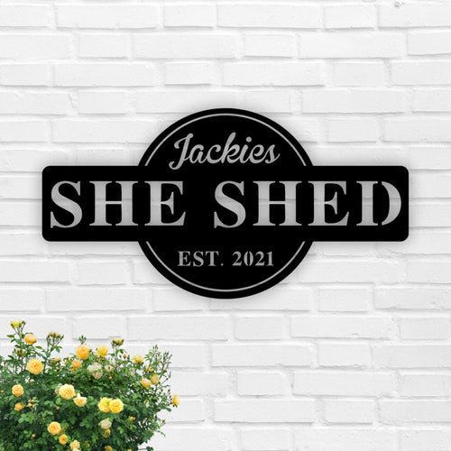 She Shed Personalized Metal Outdoor Sign, Established Date Sign, Gift For Her, She Shed,metal She Shed Sign, Custom She Shed Sign, Mom Cave Laser Cut Metal Signs Custom Gift Ideas