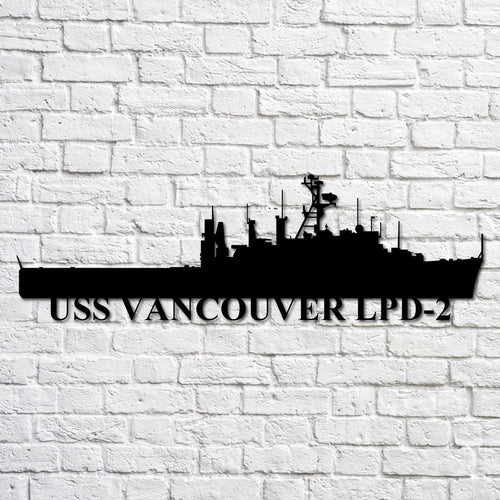 Uss Vancouver Lpd2 Navy Ship Metal Art, Custom Us Navy Ship Cut Metal Sign, Gift For Navy Veteran, Navy Ships Silhouette Metal Art, Navy Home Decor Laser Cut Metal Signs Custom Gift Ideas