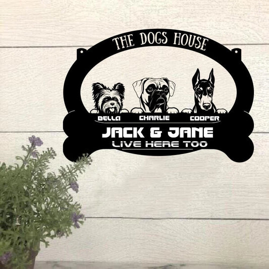 Dog Lovers Human Live Here Too Funny Metal House Sign Laser Cut Metal Signs Custom Gift Ideas - 8 inches - metal sign