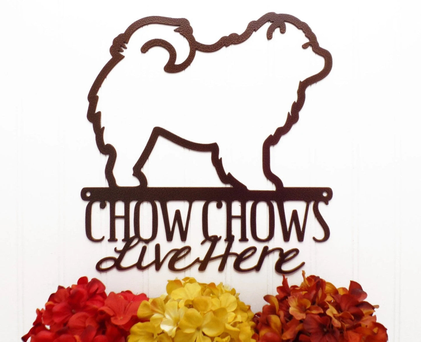 Chow Chows Live Here Metal Sign Copper Chow Chow Small Dog Dog Lover Gift Door Sign