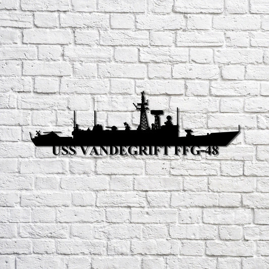 Uss Vandegrift Ffg48 Navy Ship Metal Sign, Memory Wall Metal Sign Gift For Navy Veteran, Navy Ships Silhouette Metal Sign Laser Cut Metal Signs Custom Gift Ideas