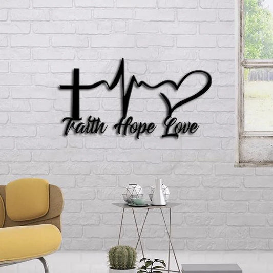God Faith Hope Love Cut Metal Sign - 8 inches - metal sign
