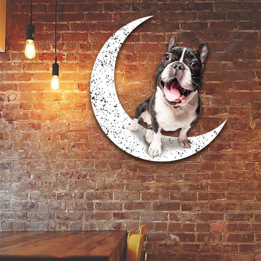 Dog Metal Sign French Bulldog 2 Sit On The Moon Gift for Dog Lover - 8 inches - metal sign