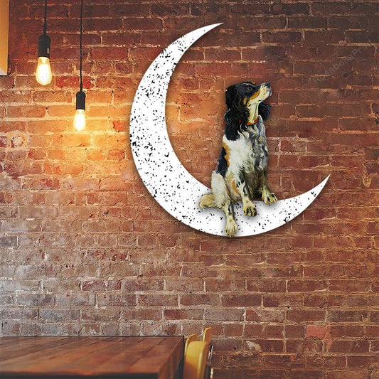 Dog Metal Sign English Setter Sit On The Moon Gift for Dog Lover - 8 inches - metal sign