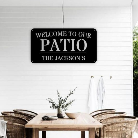 Personalized Family Name Welcome To Our Patio Metal Sign, Personalized Patio Name Sign, Outdoor Patio - metal sign