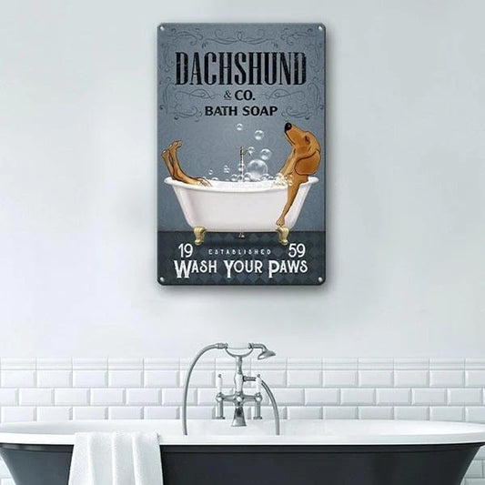 Dachshund Dog Lovers Wash Your Paws Metal Sign Cut Metal Sign - 8 inches - metal sign