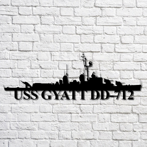 Uss Gyatt Dd712 Navy Ship Metal Art, Custom Us Navy Ship Cut Metal Sign, Gift For Navy Veteran, Navy Ships Silhouette Metal Art, Navy Home Decor Laser Cut Metal Signs Custom Gift Ideas