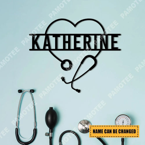Personalized Name Stethoscope Heart Metal Sign, Wall Decor Gift For Nurses, Metal Laser Cut Metal Signs Custom Gift Ideas