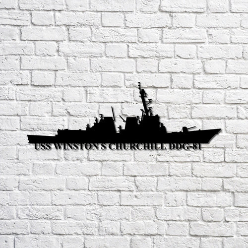 Uss Winston S Churchill Ddg81 Navy Ship Metal Sign, Memory Wall Metal Sign Gift For Navy Veteran, Navy Ships Silhouette Metal Sign Laser Cut Metal Signs Custom Gift Ideas