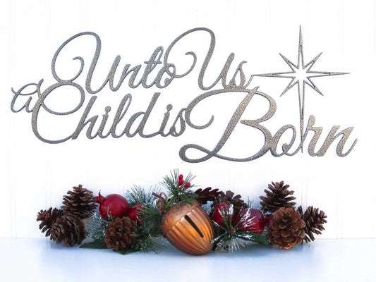 Unto Us A Child Is Born Christmas Metal Sign Silver Christian Art Religious Christmas Sign - 8 inches - metal sign