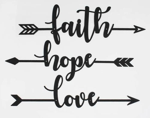 Faith Hope Love Arrows Cut Metal Sign Metal House Sign
