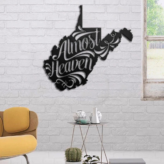 State Pride Almost Heaven Metal Sign Laser Cut Metal Signs Custom Gift Ideas - 8 inches - metal sign