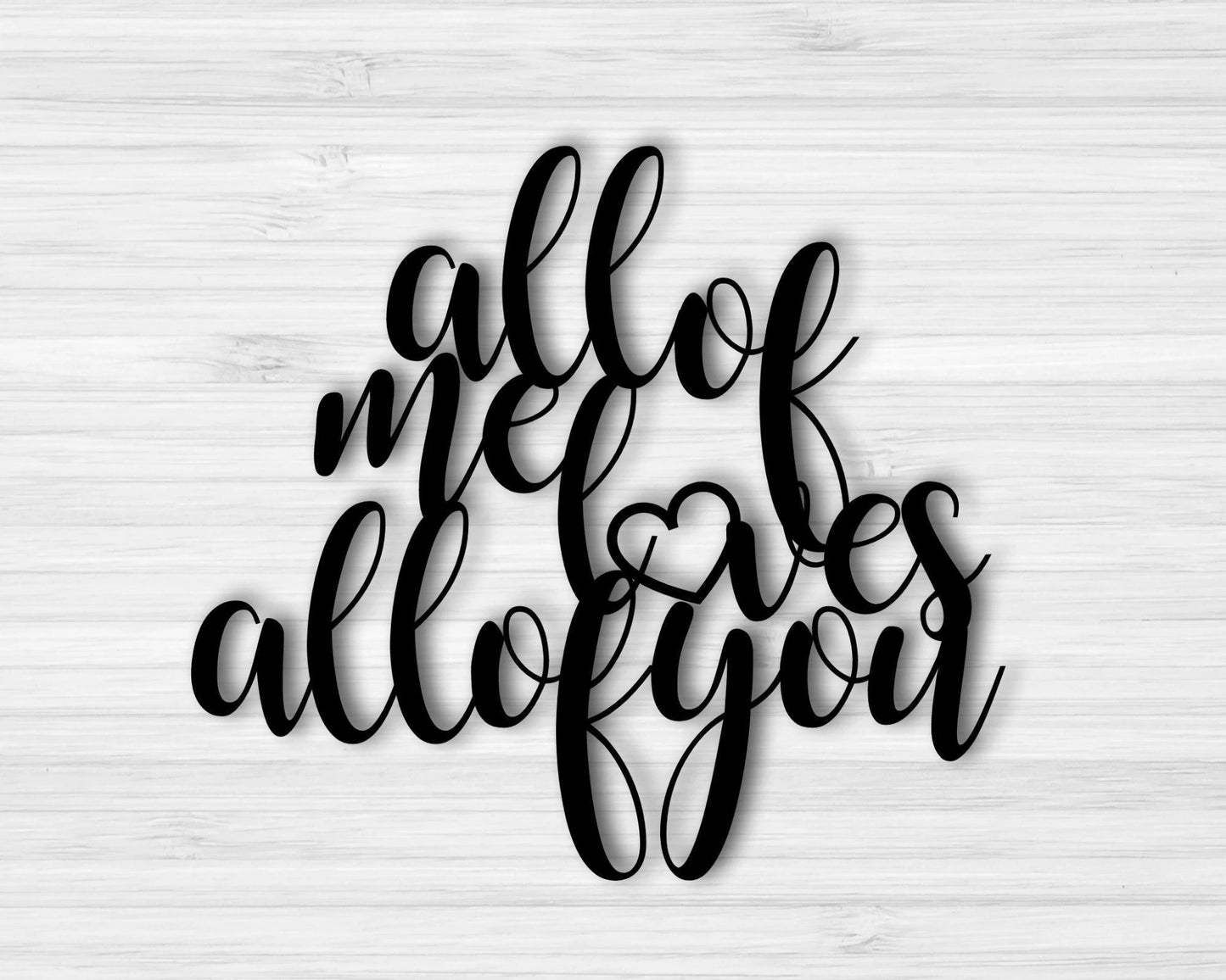 Valentines Day Sign All Of Me Loves All Of You Sign Master Bedroom Wall Decor Valentines Day Gift Metal Sign
