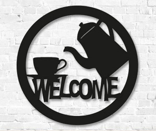 Coffee or Tea Welcome Sign Decor Wall Art Cut Metal Sign Laser Cut Metal Signs Custom Gift Ideas - 8 inches - metal sign