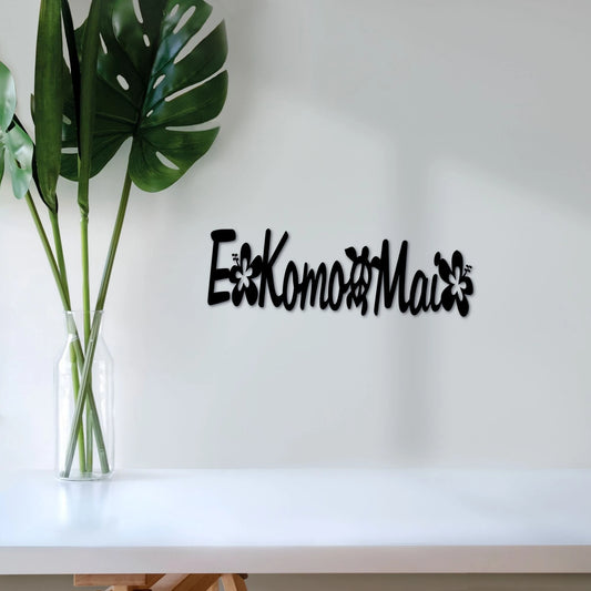 Hawaiian Welcome Come In Metal Sign With Hibiscus Flowers And Turtle E Komo Mai Sign Honu Metal Front Door Sign Custom Entryway Sign - 8 inches - metal sign