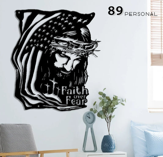 Jesus Faith of Fear Metal House Sign Laser Cut Metal Signs Custom Gift Ideas - 8 inches - metal sign
