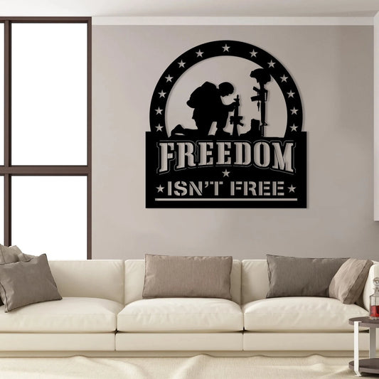 Freedom Isn't Free Kneeling Soldier Veteran Metal Sign, Metal Laser Cut Metal Signs Custom Gift Ideas - 8 inches - metal sign