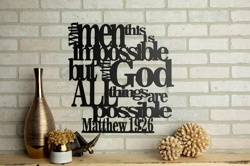 Matthew 19 26 With God All Things Are Possible Metal Art Wall Hang Cut Metal Sign Wall Metal Art